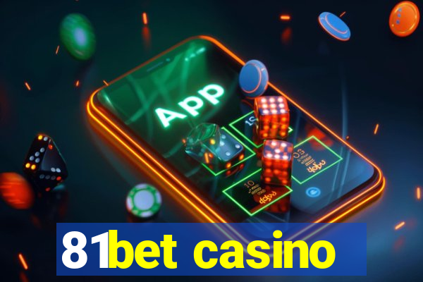 81bet casino